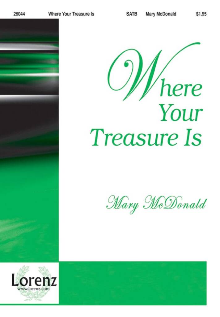 Where Your Treasure Is